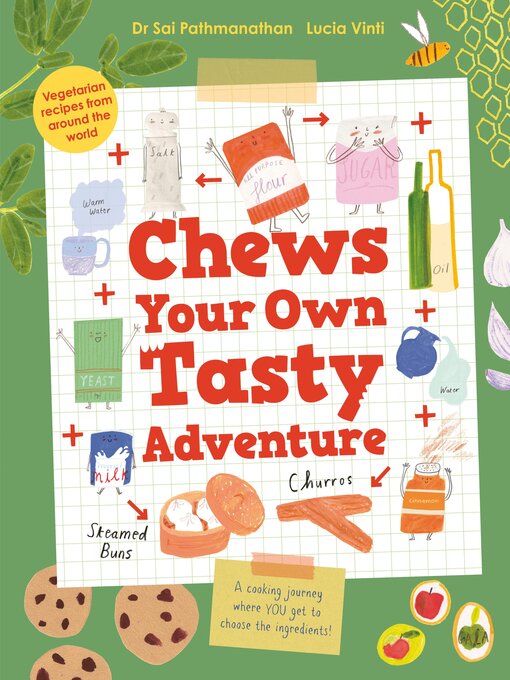 Title details for Chews Your Own Tasty Adventure by Sai Pathmanathan - Available